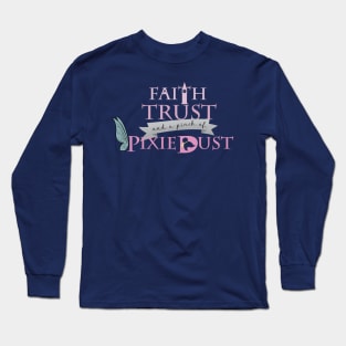 A pinch of Pixie Dust Long Sleeve T-Shirt